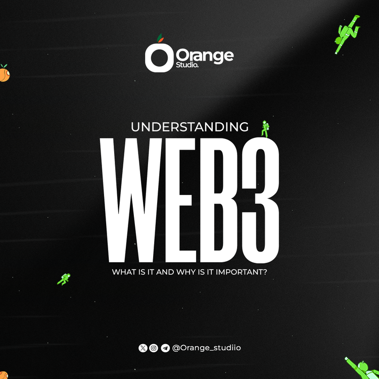 Understanding Web3- What is it and why is it important?
